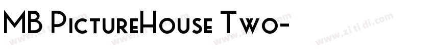 MB PictureHouse Two字体转换